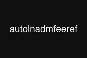 autolnadmfeeref