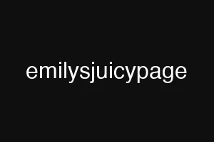 emilysjuicypage