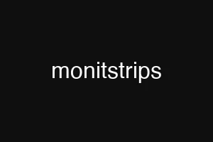 monitstrips