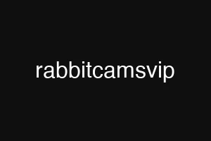 rabbitcamsvip